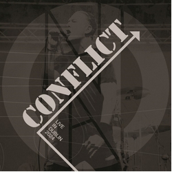 Conflict Live In Dublin 2024 (2X10INCH Black & White Vinyl) VINYL LP