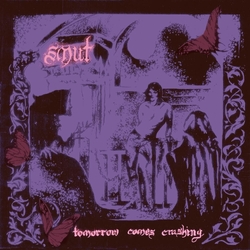 Smut Tomorrow Comes Crashing VINYL LP