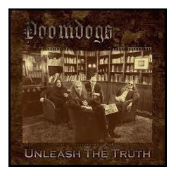 Doomdogs Unleash The Truth Vinyl 2 LP