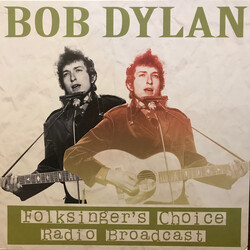 Bob Dylan Folksinger's Choice (Radio Broadcast) Vinyl LP