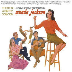 Wanda Jackson There's A Party Goin' On Vinyl LP