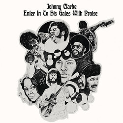 Johnny Clarke Enter Into His Gate With Praise Vinyl LP