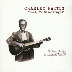 Charley Patton Lord, I'm Discouraged Vinyl LP