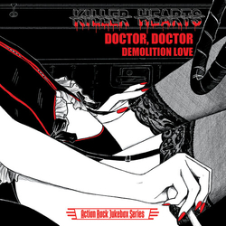 Killer Hearts-Doctor, Doctor Demolition Love VINYL LP