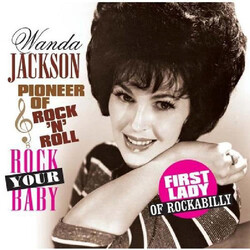 Wanda Jackson Pioneer Of Rock'N'Roll