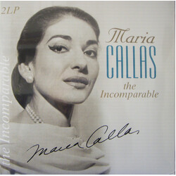 Maria Callas The Incomparable Vinyl 2 LP