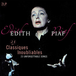 Edith Piaf 23 Classiques Inoubliables - 23 Unforgettable Songs Vinyl 2 LP