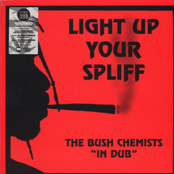 The Bush Chemists Light Up Your Spliff Vinyl LP