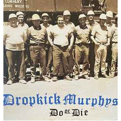 Dropkick Murphys Do Or Die Vinyl LP