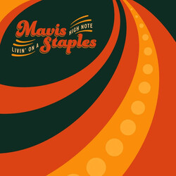Mavis Staples Livin' On A High Note Vinyl LP