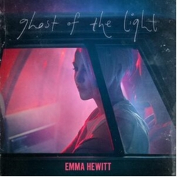 Emma Hewitt Ghost Of The Light VINYL LP