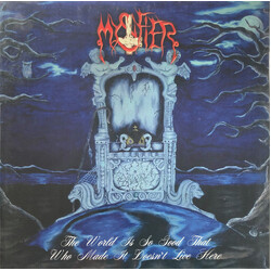 Mystifier The World Is So Good That Who Made It Doesn't Live Here Vinyl LP