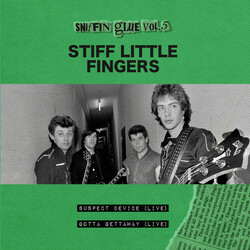 Stiff Little Fingers Suspect Device (Live) / Gotta Gettaway (Live) Vinyl
