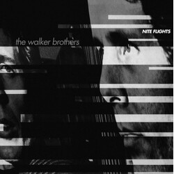 The Walker Brothers Nite Flights Vinyl LP