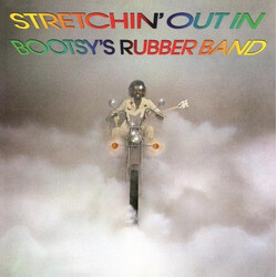 Bootsy's Rubber Band Stretchin' Out In Bootsy's Rubber Band Vinyl LP