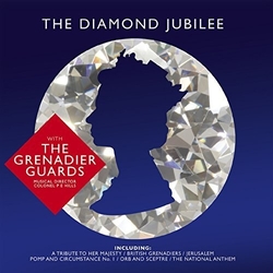 Grenadier Guards Diamond Jubilee Vinyl