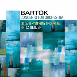 Béla Bartók / The Chicago Symphony Orchestra / Fritz Reiner Concerto For Orchestra Vinyl LP