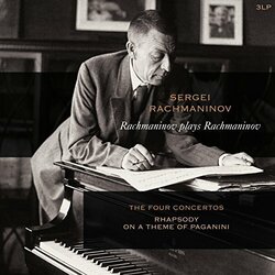Sergei Vasilyevich Rachmaninoff Rachmaninov Plays Rachmaninov: the Four Concertos - Rhapsody On A Theme Of Paganini Vinyl 3 LP