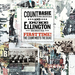 Count Basie Orchestra / Duke Ellington And His Orchestra First Time! The Count Meets The Duke Vinyl LP