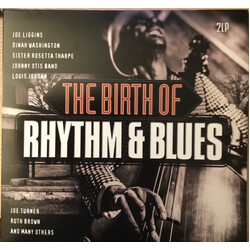 Various The Birth Of Rhythm & Blues Vinyl 2 LP