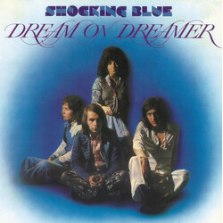 Shocking Blue Dream On Dreamer Vinyl LP
