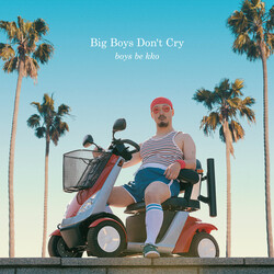 Boys Be Kko Big Boys Don't Cry Vinyl