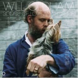 Will Oldham Songs Of Love And Horror VINYL LP