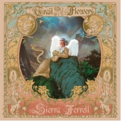 Sierra Ferrell Trail Of Flowers VINYL LP