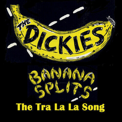 The Dickies Banana Splits Vinyl