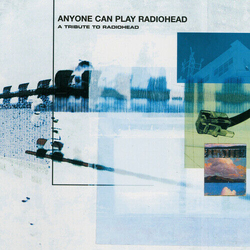 Anyone Can Play Radiohead / Various (Blue) (Colv) Anyone Can Play Radiohead / Various (Blue) (Colv) VINYL LP