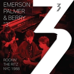 3: Emerson, Palmer & Berry Rockin' The Ritz Nyc 1988 VINYL LP