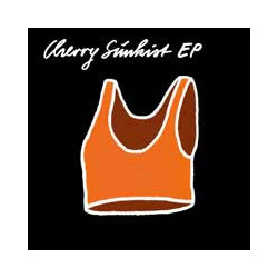 Cherry Sunkist Cherry Sunkist EP Vinyl