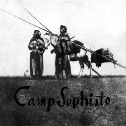 Camp Sophisto Songs In Praise Of The Revolution Vinyl