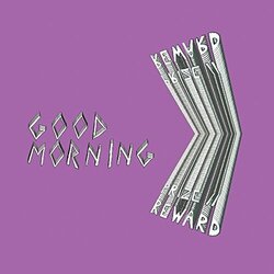 Good Morning Prize//Reward Vinyl