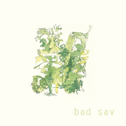 Bad Sav Bad Sav Vinyl LP