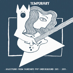 Various Temporary - Selections From Dunedin's Pop Underground 2011-2014