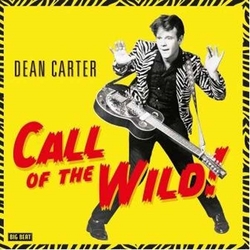 Dean Carter Call Of The Wild Vinyl LP