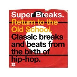 Various Artists Super Breaks: Return To The.. Vinyl Double Album