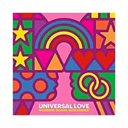 Various Artists Universal Love - Wedding Songs Reimagined Vinyl Mini LP