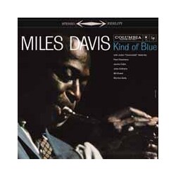 Miles Davis Kind Of Blue Vinyl LP