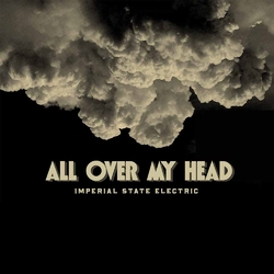 Imperial State Electric All Over My Head Vinyl 7"