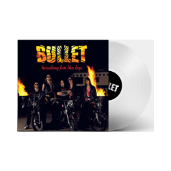 Bullet Heading For The Top (Clear Vinyl) Vinyl LP