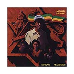 Michael Prophet Serious Reasoning Vinyl LP