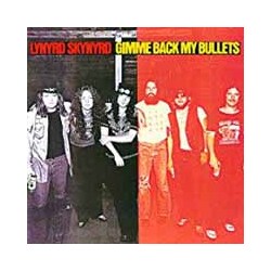 Lynyrd Skynyrd Gimme Back My Bullets Vinyl LP