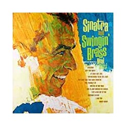 Frank Sinatra Sinatra And Swingin' Brass Vinyl LP