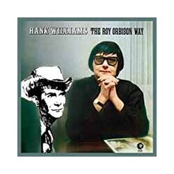 Roy Orbison Hank Williams The Roy Orbison Way Vinyl LP