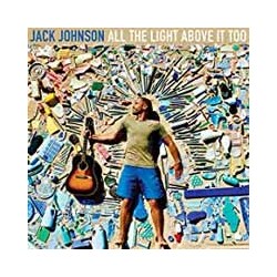 Jack Johnson All The Light Above It Too Vinyl LP