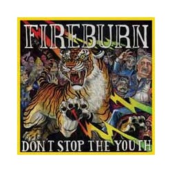 Fireburn Donæt Stop The Youth (Coloured Vinyl) Vinyl LP