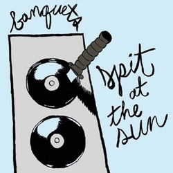 Banquets Spit At The Sun Vinyl LP