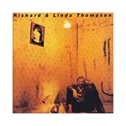 Richard & Linda Thompson Shoot Out The Lights Vinyl LP